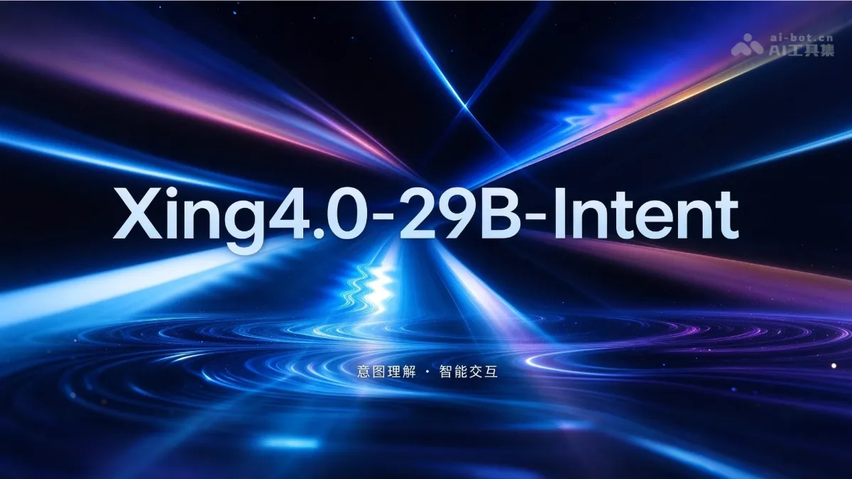 Xing4.0-29B-Intent